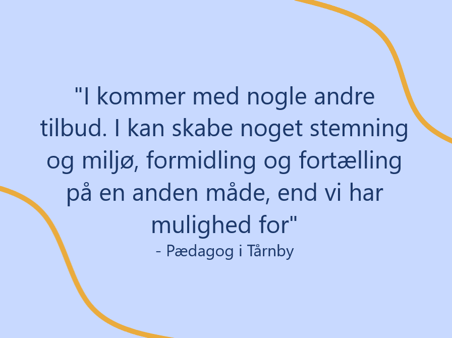 Citat fra pædagog i Tårnby Kommune