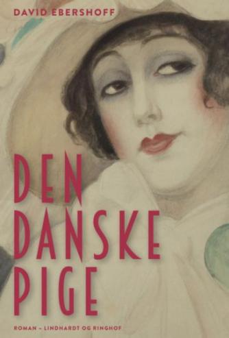 David Ebershoff: Den danske pige : roman