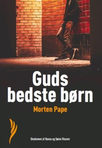 Morten Pape (f. 1986): Guds bedste børn (Læselyst)