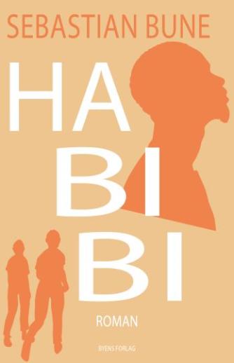 Sebastian Bune: Habibi : roman