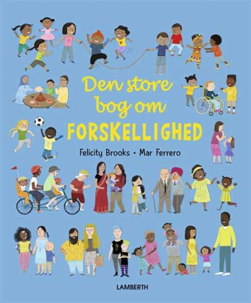 Felicity Brooks, Mar Ferrero: Den store bog om forskellighed
