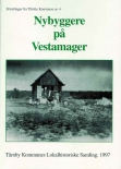 Nybyggerne på Vestamager